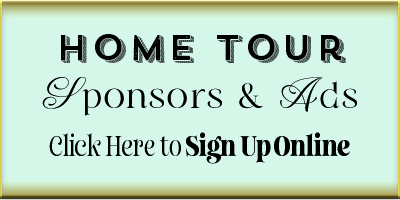 Home Tour Sponsors and Ads scroll down to sign up online