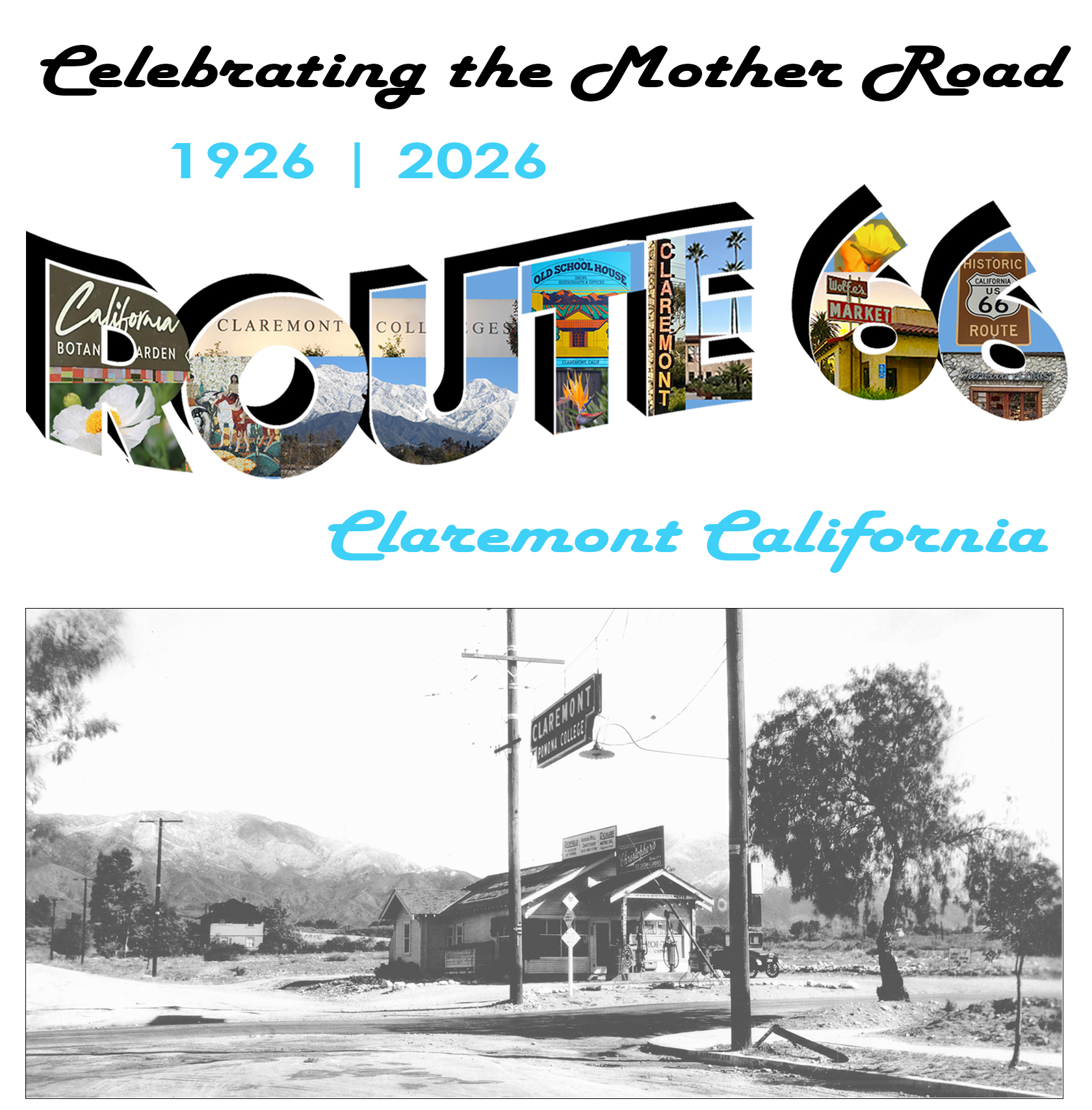Celebrating Route 66 the Mother Road in Claremont CA