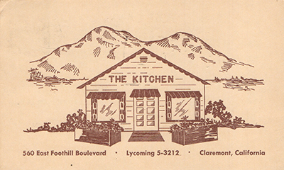 The Kitchen previously located at 560 E. Foothill Blvd., Claremont CA