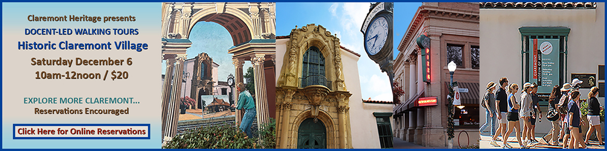 Claremont Heritage Docent-led Village Walking Tour