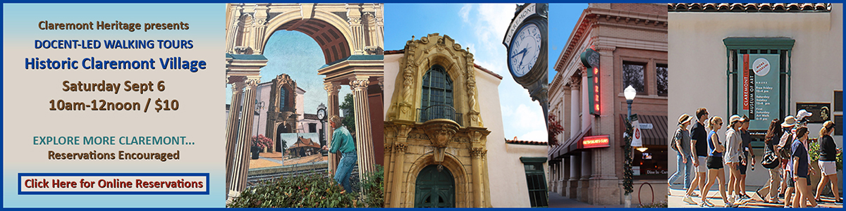 Claremont Village Walking Tour Select Saturdays 10am-12noon