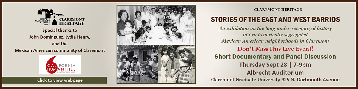 Stories of the East and West Barrios - Claremont Heritage