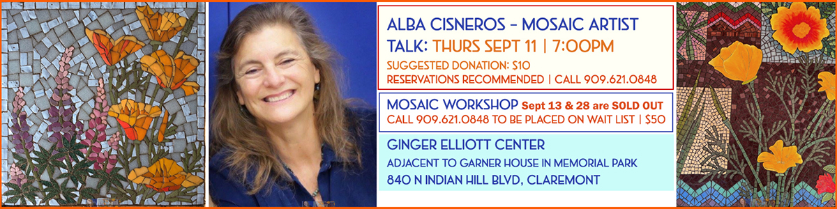Alba Cisneros Mosaic Artist | Talk Thurs Sept 11 at 7:00pm | Workshop Sun Sept 14 and 28 at 10:00am $50 | Ltd to 10 people