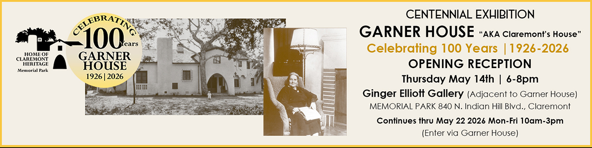 Garner House Centennial Exhibition Thurs May 14 | 6-8pm