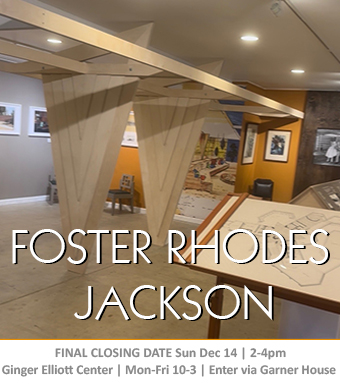 Foster Rhodes Jackson Exhibition open thru Dec 14 2025 | 2-4pm