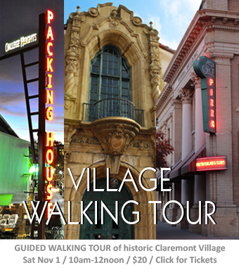 Historic Claremont Village docent-led Walking Tour Sat Nov 1 at 10am | $20