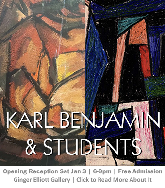 Art Exhibition | Early Karl Benjamin and works by his Elementary Students 1953-1963 | Opening Reception Sat Jan 3 | 6-9m | Ginger Elliott Gallery | Free