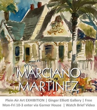 Marciano Martinez Plein Air Artist exhibition Ginger Elliott Center | Mon-Fri 10am-3pm enter via Garner House