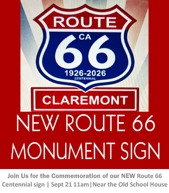 Claremont's Route 66 monument sign - Monday Sept 21 at 11:00am near the Old School House